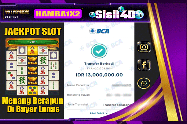 SISIL4D JACKPOT SLOT MAHJONG WINS 2 Rp 13.000.000,- LUNAS