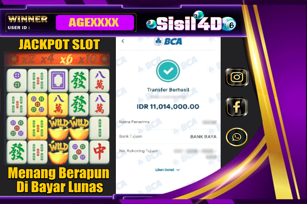 SISIL4D JACKPOT SLOT MAHJONG WAYS Rp 11.014.000,-LUNAS