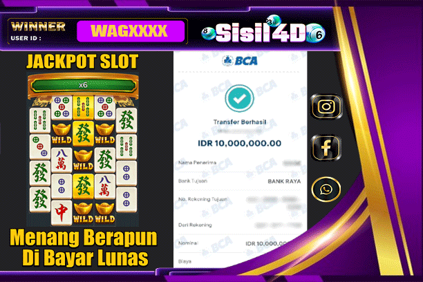 SISIL4D JACKPOT SLOT MAHJONG WINS 2 Rp 10.000.000,-LUNAS